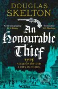 Kniha: An Honourable Thief (Douglas Skelton). Canelo, 2022 Kniha: An Honourable Thief (Douglas Skelton). Canelo, 2022