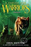 Kniha: Warriors: A Starless Clan #4: Thunder, 2023 Kniha: Warriors: A Starless Clan #4: Thunder, 2023