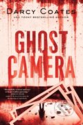 Kniha: Ghost Camera (Darcy Coates). Poisoned Pen Press, 2024 Kniha: Ghost Camera (Darcy Coates). Poisoned Pen Press, 2024