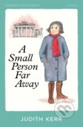 Kniha: A Small Person Far Away (Judith Kerr). HarperCollins, 2024 Kniha: A Small Person Far Away (Judith Kerr). HarperCollins, 2024