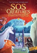 Kniha: Sos Creatures Fantastiques Tome 1 Le Sec (Kari Sutherland). Gallimard, 2021 Kniha: Sos Creatures Fantastiques Tome 1 Le Sec (Kari Sutherland). Gallimard, 2021
