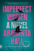 Kniha: Imperfect Women (Araminta Hall). Picador, 2021 Kniha: Imperfect Women (Araminta Hall). Picador, 2021
