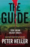 Kniha: The Guide (Peter Heller). Weidenfeld and Nicolson, 2022 Kniha: The Guide (Peter Heller). Weidenfeld and Nicolson, 2022