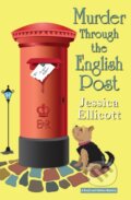 Kniha: Murder Through the English Post (Jessica Ellicott). Kensington Publishing Corporation, 2022 Kniha: Murder Through the English Post (Jessica Ellicott). Kensington Publishing Corporation, 2022