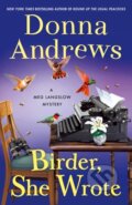 Kniha: Birder, She Wrote (Donna Andrews). Minotaur Books, 2023 Kniha: Birder, She Wrote (Donna Andrews). Minotaur Books, 2023