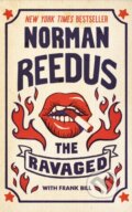 Kniha: The Ravaged (Norman Reedus). Blackstone Publishing, 2023 Kniha: The Ravaged (Norman Reedus). Blackstone Publishing, 2023