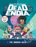 Kniha: DeadEndia: The Broken Halo (Hamish Steele). Sterling, 2023 Kniha: DeadEndia: The Broken Halo (Hamish Steele). Sterling, 2023