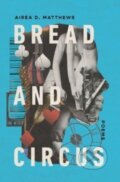 Kniha: Bread and Circus, 2023 Kniha: Bread and Circus, 2023