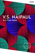 Kniha: In a Free State (V.S. Naipaul). Picador, 2024 Kniha: In a Free State (V.S. Naipaul). Picador, 2024