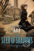 Kniha: The Seer of Shadows (Avi). HarperCollins, 2024 Kniha: The Seer of Shadows (Avi). HarperCollins, 2024