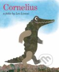 Kniha: Cornelius (Oversized Board Book) (Leo Lionni). Random House, 2024 Kniha: Cornelius (Oversized Board Book) (Leo Lionni). Random House, 2024