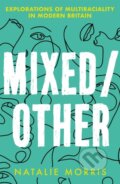 Kniha: Mixed/Other (Natalie Morris). Trapeze, 2021 Kniha: Mixed/Other (Natalie Morris). Trapeze, 2021