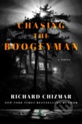 Kniha: Chasing the Boogeyman (Richard Chizmar). Hodder and Stoughton, 2021 Kniha: Chasing the Boogeyman (Richard Chizmar). Hodder and Stoughton, 2021