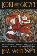 Kniha: Loki and Sigyn (Lea Svendsen). Llewellyn Publications, 2022 Kniha: Loki and Sigyn (Lea Svendsen). Llewellyn Publications, 2022