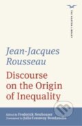Kniha: Discourse on the Origin of Inequality (Frederick Neuhouser a Jean Jacques Rousseau). WW Norton & Co, 2022 Kniha: Discourse on the Origin of Inequality (Frederick Neuhouser a Jean Jacques Rousseau). WW Norton & Co, 2022