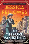 Kniha: The Mitford Vanishing (Jessica Fellowes). Minotaur Books, 2022 Kniha: The Mitford Vanishing (Jessica Fellowes). Minotaur Books, 2022