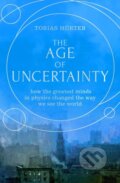 Kniha: The Age of Uncertainty (Tobias Hurter). Scribe Publications, 2022 Kniha: The Age of Uncertainty (Tobias Hurter). Scribe Publications, 2022