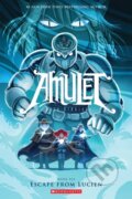Kniha: Amulet: Escape From Lucien (Kazu Kibuishi). Scholastic, 2022 Kniha: Amulet: Escape From Lucien (Kazu Kibuishi). Scholastic, 2022