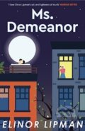 Kniha: Ms Demeanor (Elinor Lipman). The Lightning, 2023 Kniha: Ms Demeanor (Elinor Lipman). The Lightning, 2023