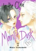 Kniha: In the Clear Moonlit Dusk 2 (Mika Yamamori). Kodansha Comics, 2023 Kniha: In the Clear Moonlit Dusk 2 (Mika Yamamori). Kodansha Comics, 2023