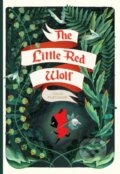 Kniha: The Little Red Wolf (Amelie Flechais). Oni Press, 2023 Kniha: The Little Red Wolf (Amelie Flechais). Oni Press, 2023