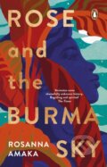Kniha: Rose and the Burma Sky, 2024 Kniha: Rose and the Burma Sky, 2024