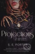 Kniha: Projections (Sally Hepworth). Tor Books, 2024 Kniha: Projections (Sally Hepworth). Tor Books, 2024