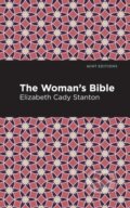 Kniha: The Woman's Bible (Elizabeth Cady Stanton). , 2021 Kniha: The Woman's Bible (Elizabeth Cady Stanton). , 2021