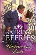 Kniha: Undercover Duke (Sabrina Jeffries). Headline Book, 2021 Kniha: Undercover Duke (Sabrina Jeffries). Headline Book, 2021