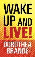 Kniha: Wake Up and Live!, 2021 Kniha: Wake Up and Live!, 2021