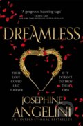 Kniha: Dreamless (Josephine Angelini). Pan Macmillan, 2021 Kniha: Dreamless (Josephine Angelini). Pan Macmillan, 2021
