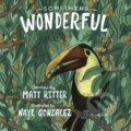 Kniha: Something Wonderful (Matt Ritter). , 2021 Kniha: Something Wonderful (Matt Ritter). , 2021