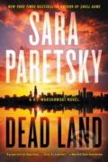 Kniha: Dead Land (Sara Paretsky). , 2021 Kniha: Dead Land (Sara Paretsky). , 2021