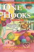 Kniha: One for the Hooks (Betty Hechtman). , 2021 Kniha: One for the Hooks (Betty Hechtman). , 2021