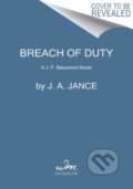 Kniha: Breach of Duty (J. A. Jance). William Morrow, 2022 Kniha: Breach of Duty (J. A. Jance). William Morrow, 2022