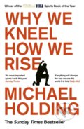 Kniha: Why We Kneel How We Rise, 2022 Kniha: Why We Kneel How We Rise, 2022