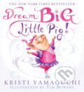 Kniha: Dream Big, Little Pig! (Kristi Yamaguchi). Sourcebooks Jabberwocky, 2022 Kniha: Dream Big, Little Pig! (Kristi Yamaguchi). Sourcebooks Jabberwocky, 2022