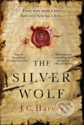 Kniha: The Silver Wolf (J. C. Harvey). Atlantic Books, 2022 Kniha: The Silver Wolf (J. C. Harvey). Atlantic Books, 2022