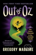 Kniha: Out of Oz (Gregory Maguire). , 2024 Kniha: Out of Oz (Gregory Maguire). , 2024