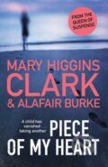 Kniha: Piece of My Heart (Alafair Burke a Mary Higgins Clark). Simon & Schuster, 2021 Kniha: Piece of My Heart (Alafair Burke a Mary Higgins Clark). Simon & Schuster, 2021