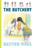 Kniha: The Butchery (Bastien Vives). Fantagraphics, 2021 Kniha: The Butchery (Bastien Vives). Fantagraphics, 2021