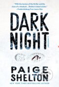 Kniha: Dark Night (Paige Shelton). Minotaur Books, 2022 Kniha: Dark Night (Paige Shelton). Minotaur Books, 2022