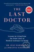 Kniha: The Last Doctor (Jean Marmoreo a Johanna Schneller). Prentice Hall, 2022 Kniha: The Last Doctor (Jean Marmoreo a Johanna Schneller). Prentice Hall, 2022