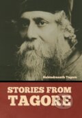 Kniha: Stories from Tagore (Rabindranath Tagore). , 2022 Kniha: Stories from Tagore (Rabindranath Tagore). , 2022