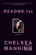 Kniha: Readme.txt (Chelsea Manning). , 2023 Kniha: Readme.txt (Chelsea Manning). , 2023
