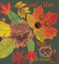 Kniha: Leaf Man Board Book (Ehlert Lois). HarperCollins, 2023 Kniha: Leaf Man Board Book (Ehlert Lois). HarperCollins, 2023