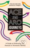 Kniha: Ace and Aro Journeys (Autorský kolektiv). Jessica Kingsley, 2023 Kniha: Ace and Aro Journeys (Autorský kolektiv). Jessica Kingsley, 2023