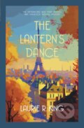 Kniha: The Lantern's Dance (Laurie R. King). Allison & Busby, 2024 Kniha: The Lantern's Dance (Laurie R. King). Allison & Busby, 2024