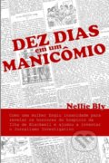 Kniha: Dez Dias em um Manicomio (Fra Araujo Da Costa). Independently Published, 2021 Kniha: Dez Dias em um Manicomio (Fra Araujo Da Costa). Independently Published, 2021