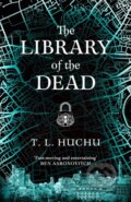 Kniha: The Library of the Dead (T. L. Huchu). Tor, 2021 Kniha: The Library of the Dead (T. L. Huchu). Tor, 2021